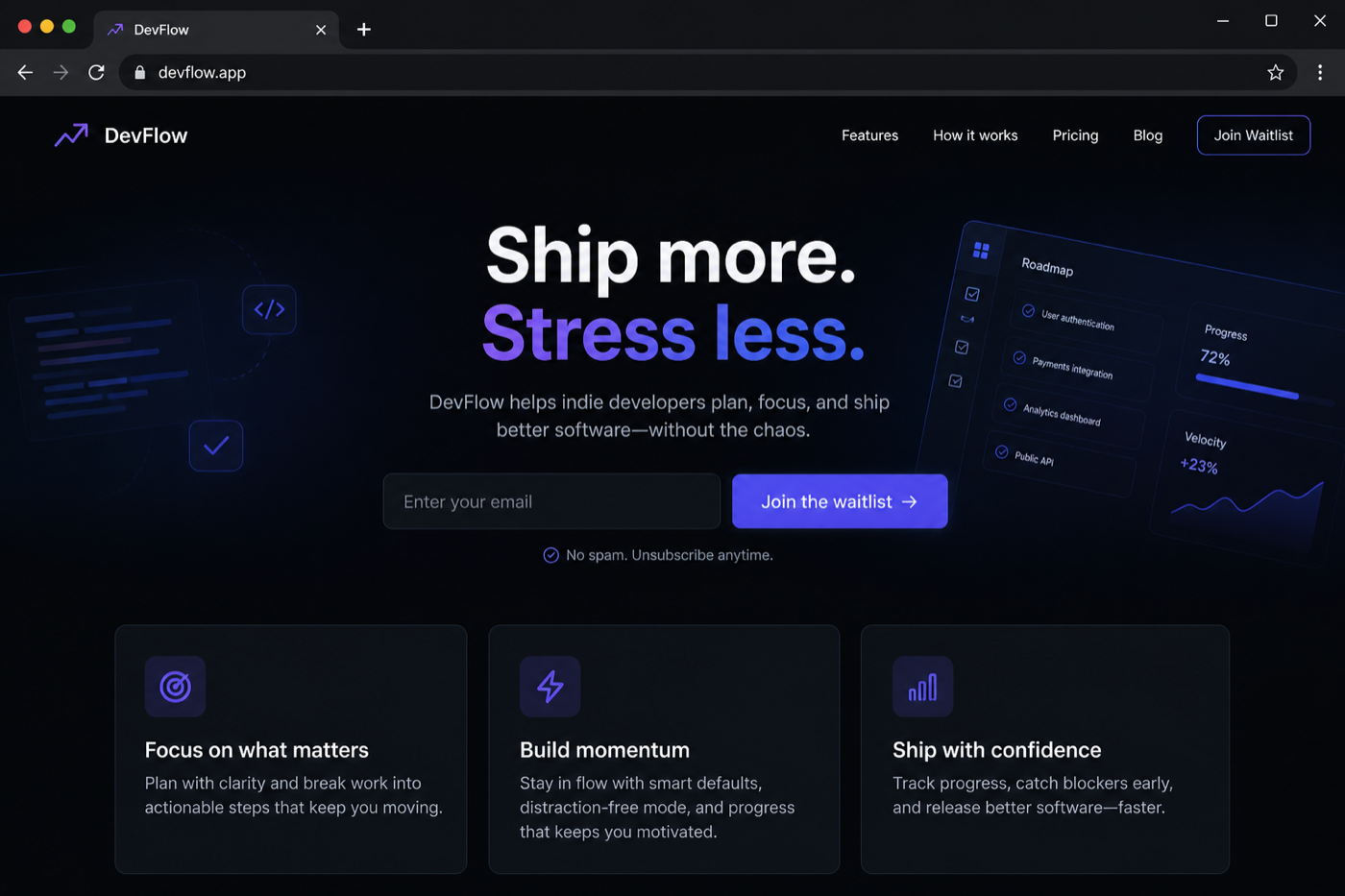 Example generated from “Style demo · Landing page — indie SaaS waitlist”